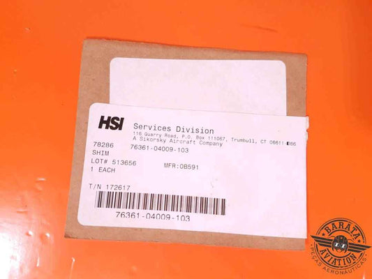 SHIM NEW SURPLUS P/N: 76361-04009-103